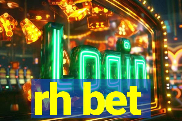 rh bet